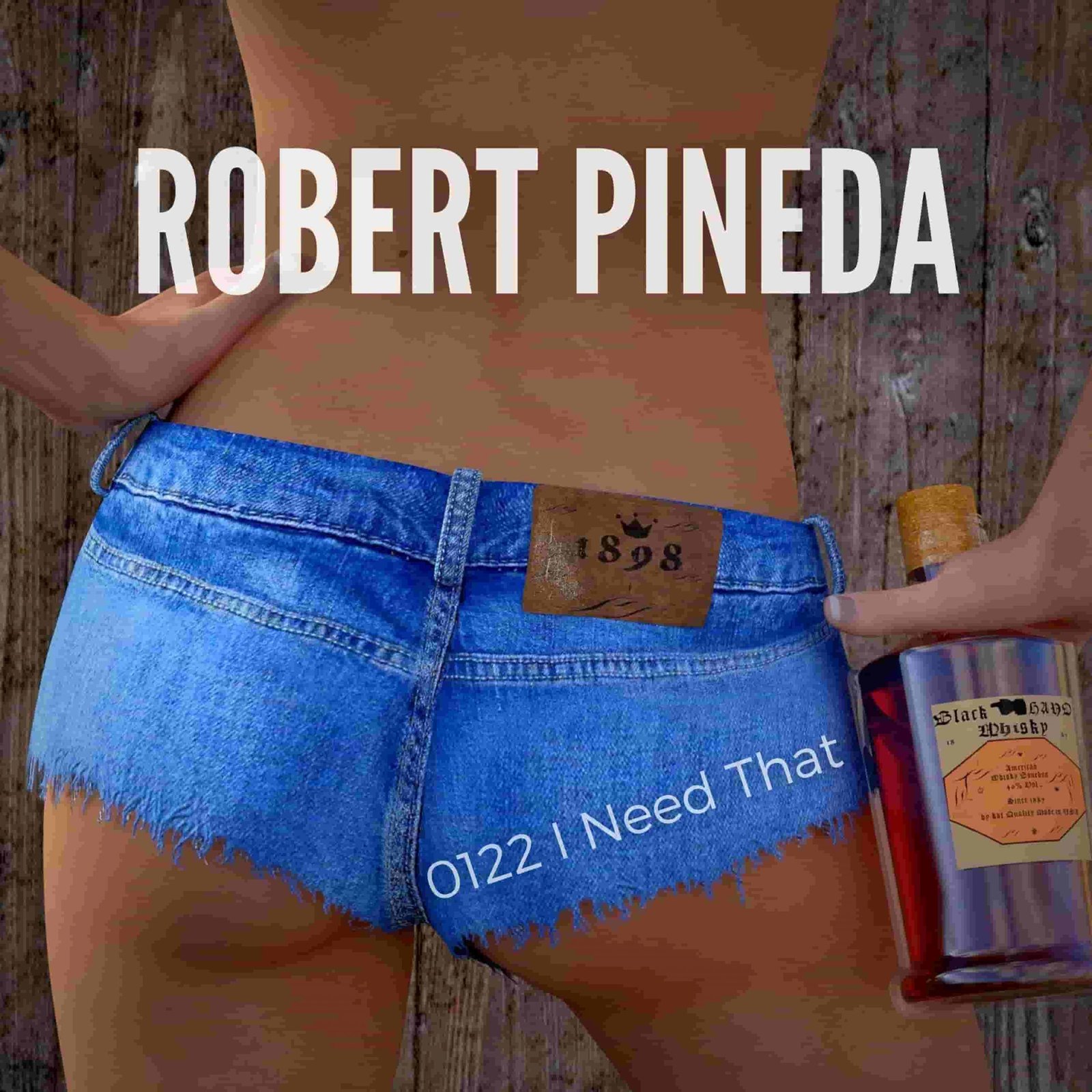 0122 I Need That robert pineda