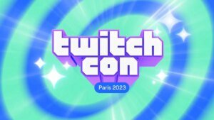 TwitchCon Paris presenta nuevas funciones para creadores: la última